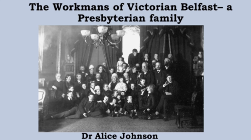 The Workmans of Victorian Belfast
