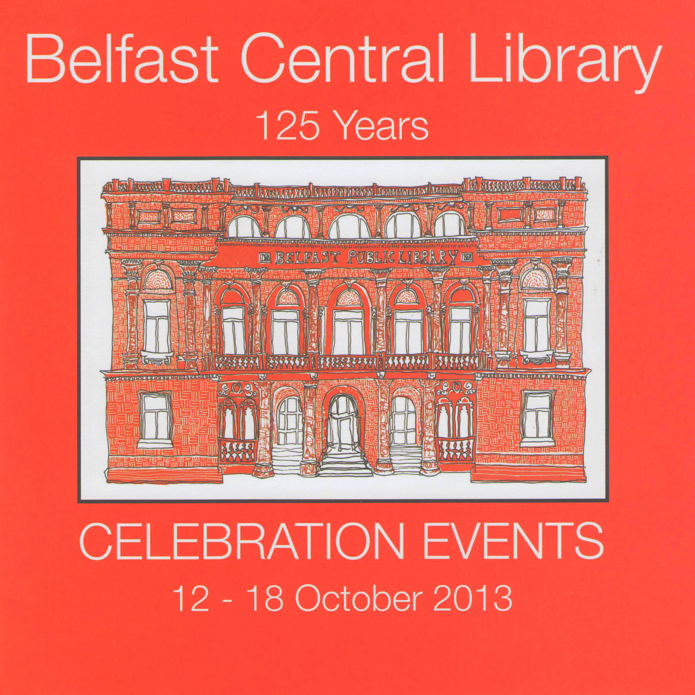 Belfast Central Library - 125 Years Celebration Events