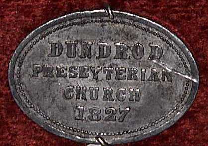 Dundrod Presbyterian Church Communion Token 1827