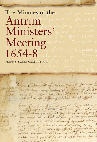 The Minutes of the Antrim Ministers' Meeting