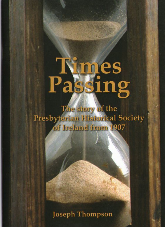 "Times Passing" - a PHSI Booklet by Joseph Thompson
