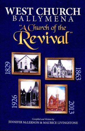 A Church of Revival - West Church Ballymena